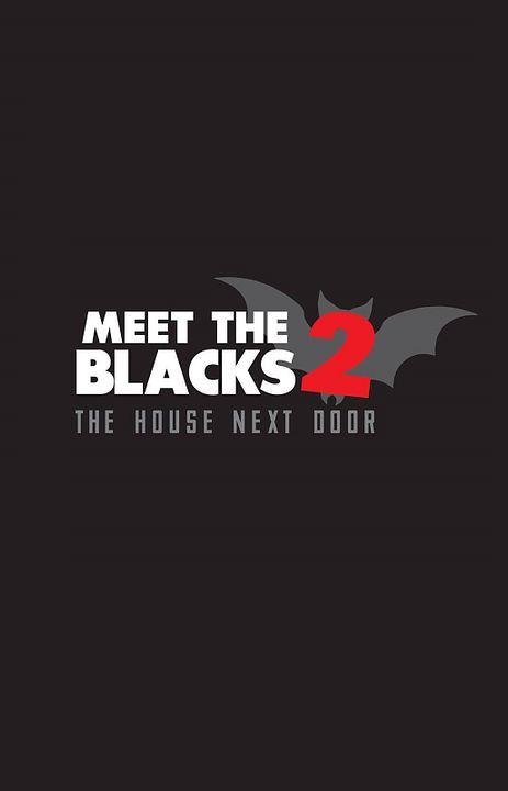 The House Next Door: Meet the Blacks 2 : Póster