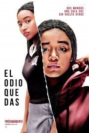 El odio que das : Póster