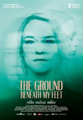 The Ground Beneath My Feet : Póster