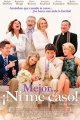 Mejor... ¡Ni me caso! : Póster
