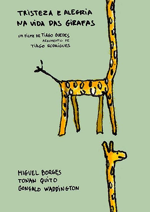 Tristeza e Alegria na Vida das Girafas : Póster