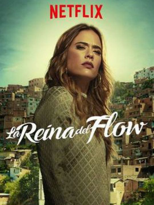 La reina del flow : Póster