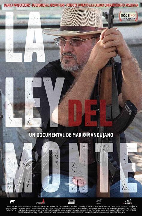 La Ley Del Monte : Póster