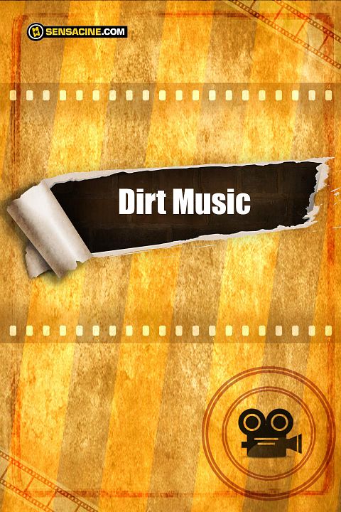 Dirt Music : Póster