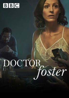 Doctor Foster : Póster
