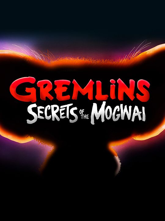 Gremlins: Secrets of the Mogwai : Póster