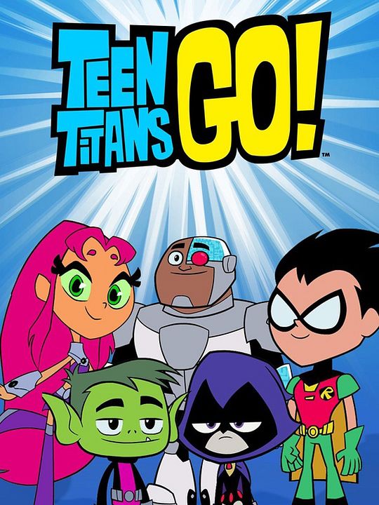 Teen Titans Go! : Póster