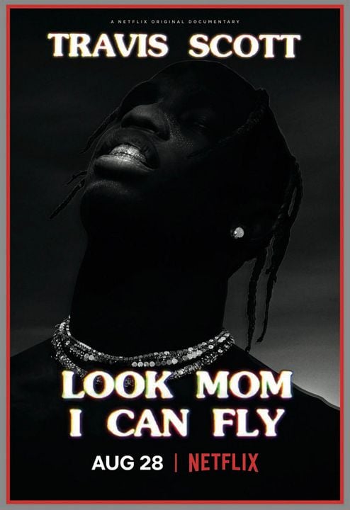 Travis Scott: Look Mom I Can Fly : Póster