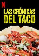 Las crónicas del taco : Póster