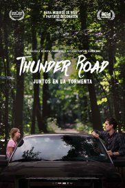 Thunder Road: Juntos en la tormenta : Póster
