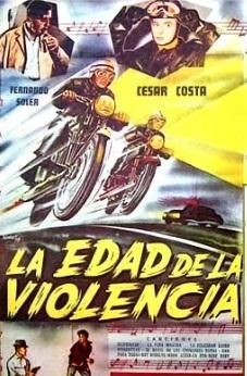La edad de la violencia : Póster