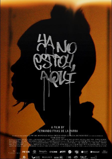 Ya no estoy aquí : Póster