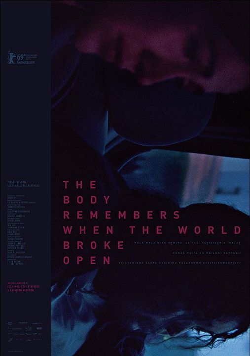 The Body Remembers When the World Broke Open : Póster
