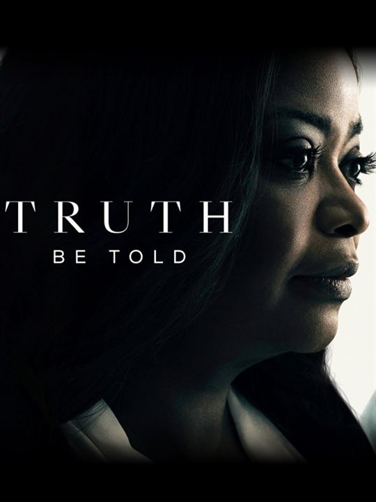 Truth Be Told : Póster