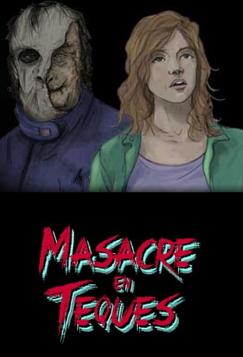 Masacre en Teques : Póster