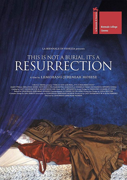 This Is Not a Burial, It's a Resurrection : Póster