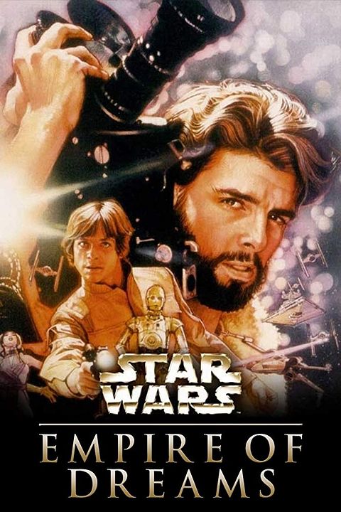 Imperio de sueños: La historia de la trilogía de Star Wars : Póster