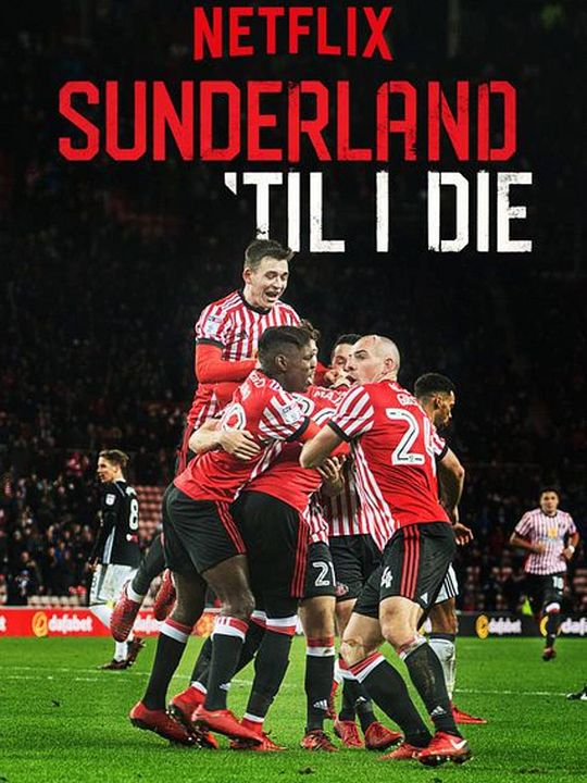 Del Sunderland hasta la muerte : Póster