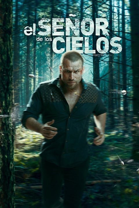 El Señor de los Cielos : Póster