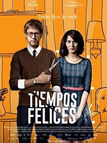 Tiempos Felices : Póster