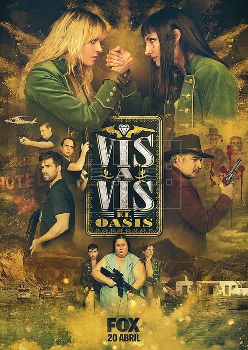 Vis a Vis: El Oasis : Póster