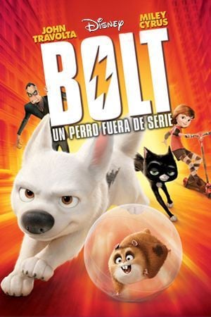 Bolt: Un perro fuera de serie : Póster