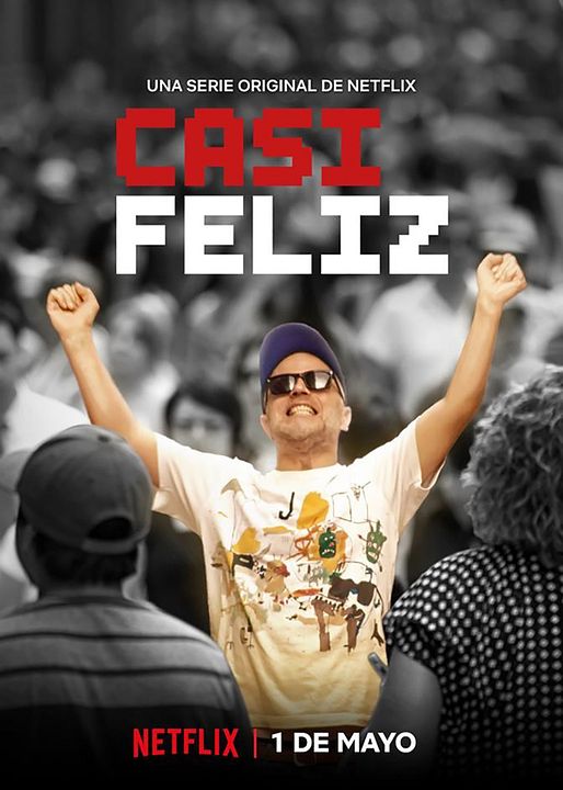 Casi feliz : Póster