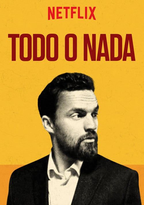 Todo o nada : Póster