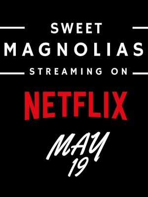 Dulces Magnolias : Póster