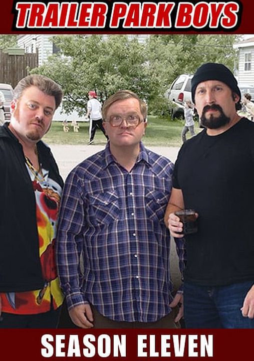 Trailer Park Boys : Póster