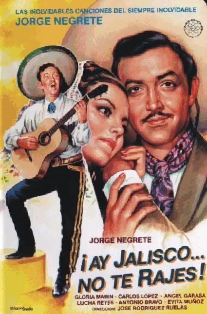 ¡Ay Jalisco, no te rajes! : Póster