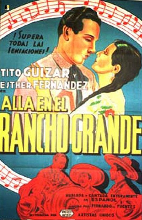Allá en el Rancho Grande : Póster