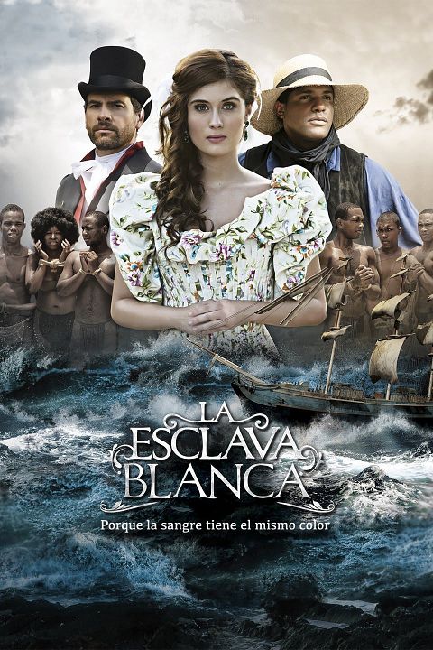 La Esclava Blanca : Póster