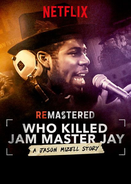 ReMastered ¿Quién mató a Jam Master Jay? : Póster
