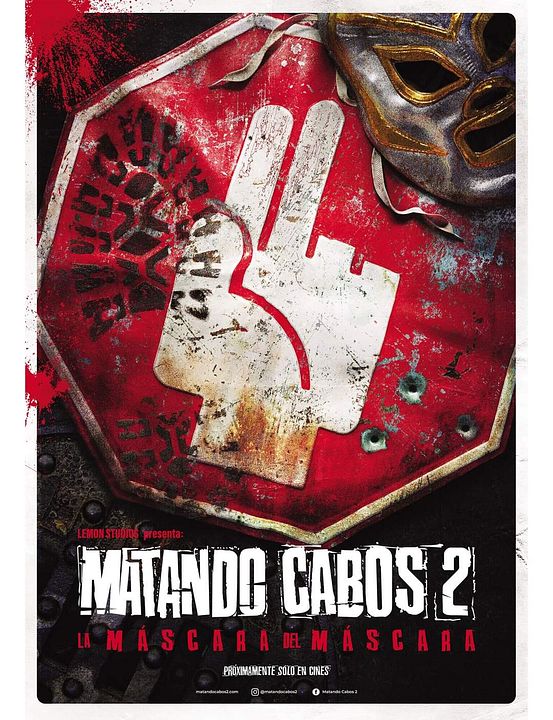 Matando Cabos 2. La máscara del máscara : Póster