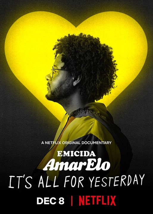 Emicida: AmarElo - Todo por el ayer : Póster