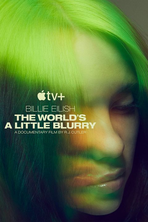 Billie Eilish: The World’s A Little Blurry : Póster