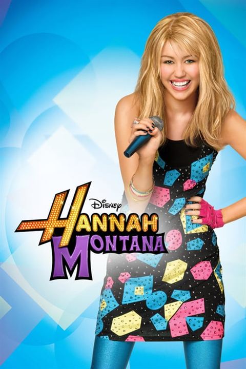 Hannah Montana : Póster