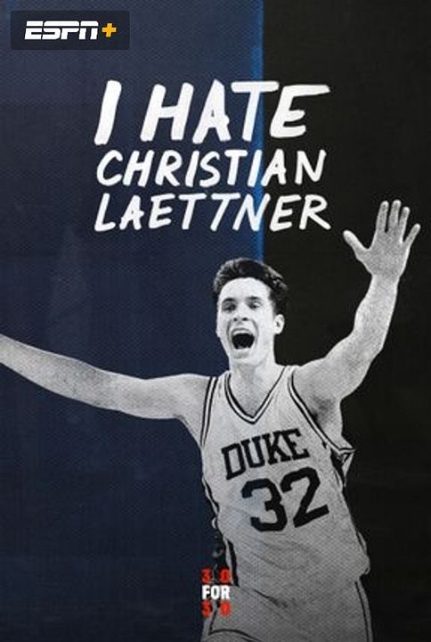 I Hate Christian Laettner : Póster