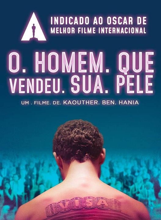 The Man Who Sold His Skin : Póster