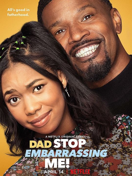 ¡Papá, deja de avergonzarme! : Póster