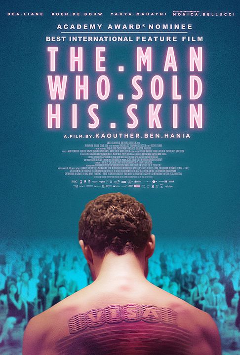 The Man Who Sold His Skin : Póster