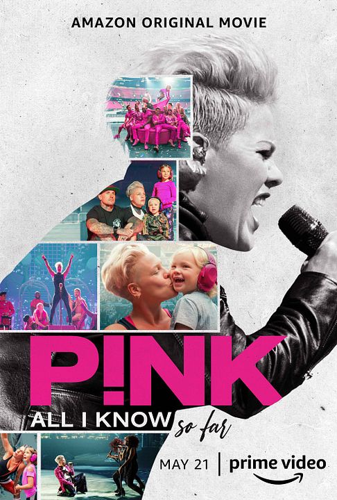 P!nk: All I Know So Far : Póster
