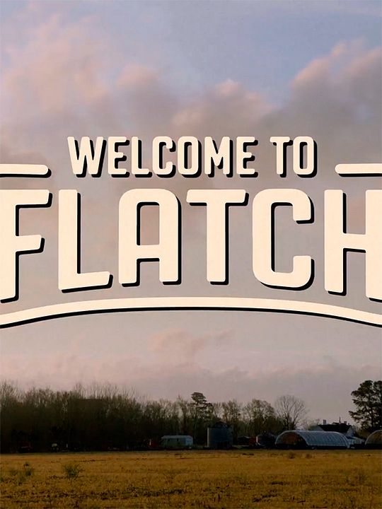 Welcome To Flatch : Póster