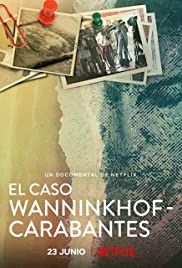 El caso Wanninkhof - Carabantes : Póster