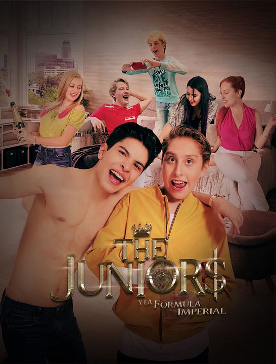 The Juniors y la fórmula imperial : Póster