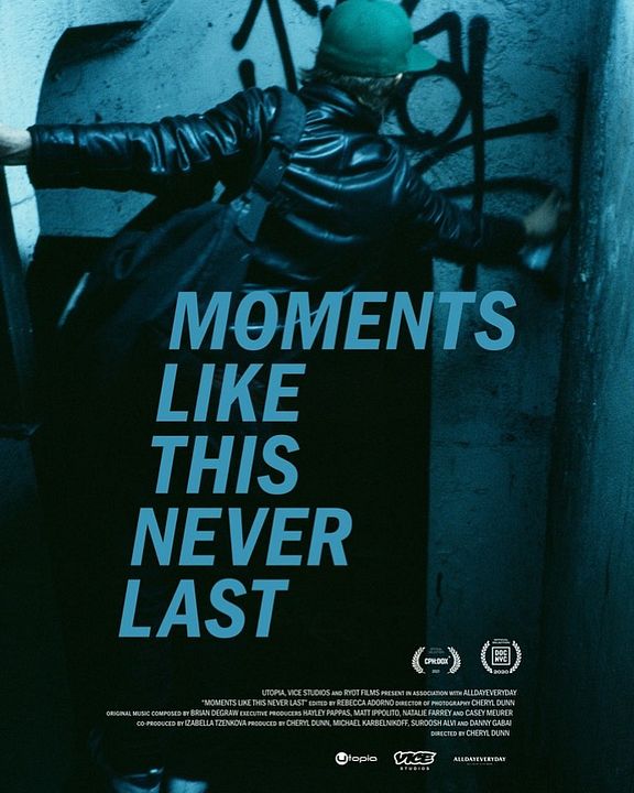 Moments Like This Never Last : Póster