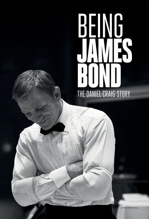 Being James Bond: The Daniel Craig Story : Póster