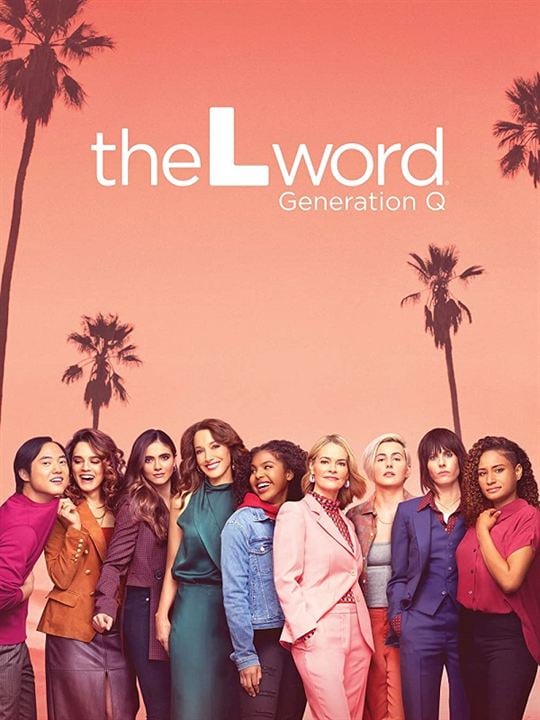 The L Word: Generation Q : Póster