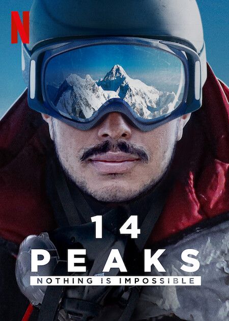 14 Peaks: Nothing Is Impossible : Póster